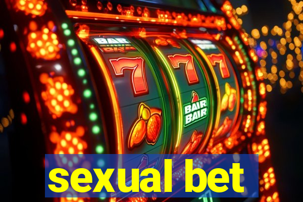 sexual bet