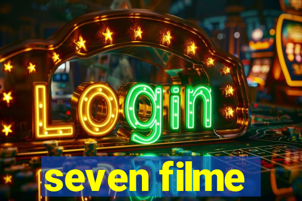 seven filme