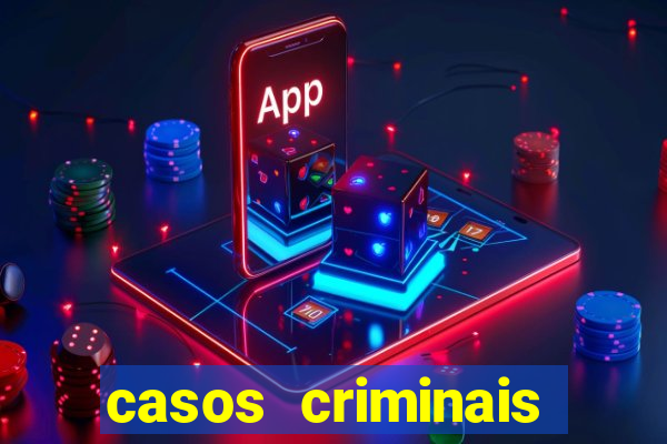 casos criminais para ler pdf