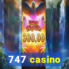 747 casino