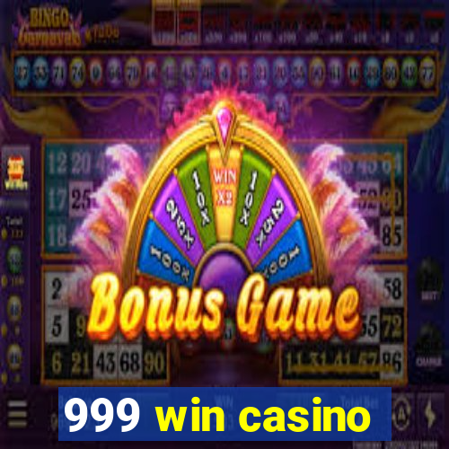 999 win casino