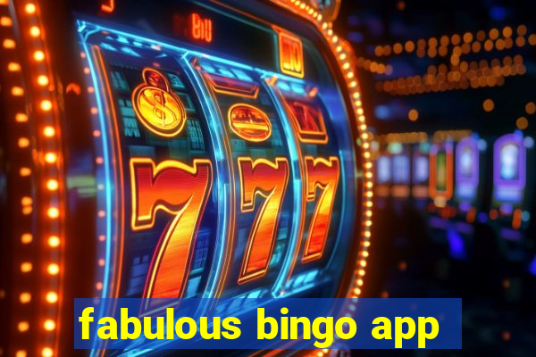 fabulous bingo app