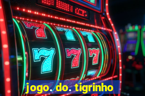 jogo. do. tigrinho