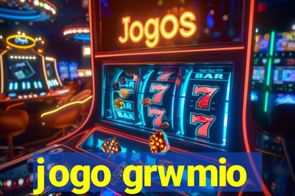 jogo grwmio