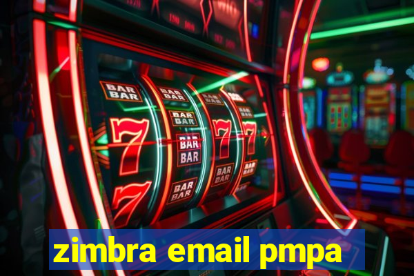 zimbra email pmpa