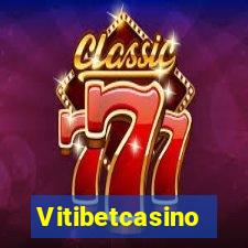 Vitibetcasino