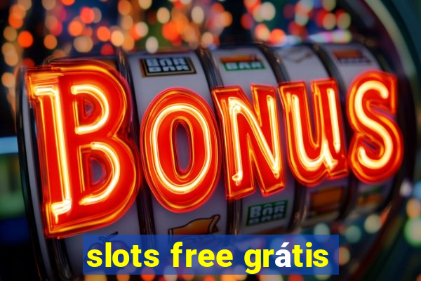 slots free grátis