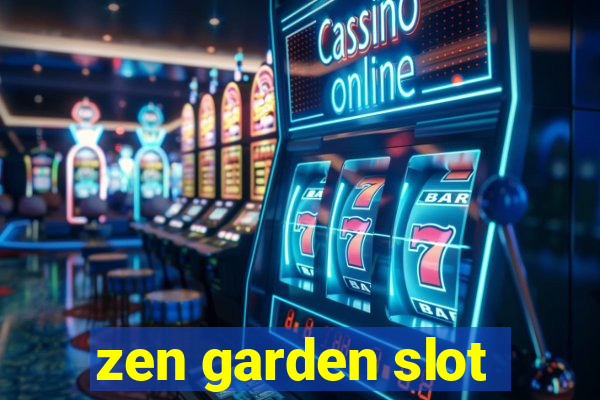 zen garden slot