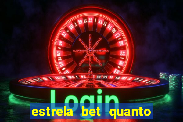 estrela bet quanto tempo demora o saque