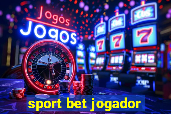 sport bet jogador