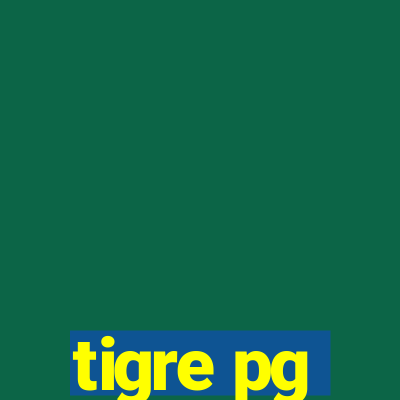 tigre pg