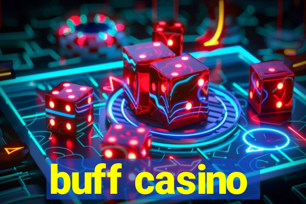 buff casino