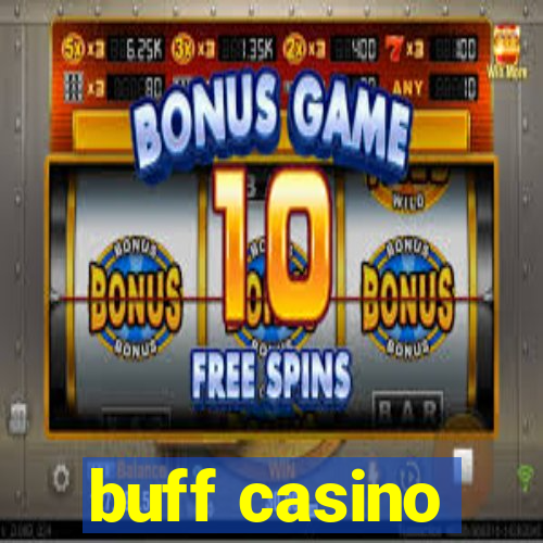 buff casino