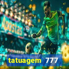 tatuagem 777 significado no crime