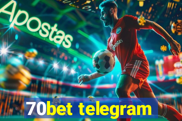 70bet telegram