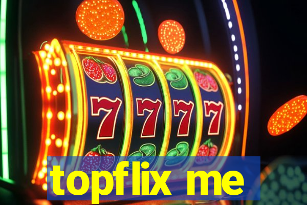 topflix me