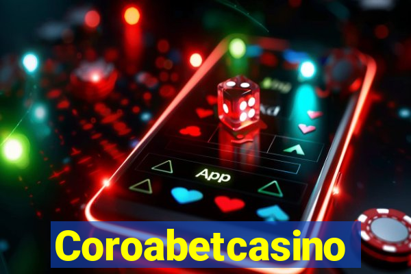 Coroabetcasino