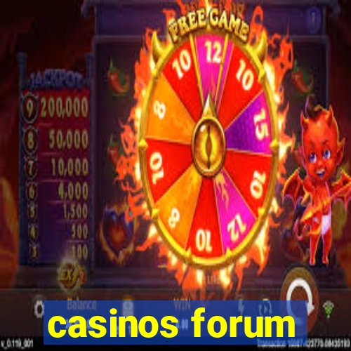 casinos forum