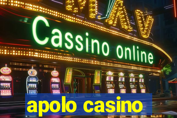 apolo casino