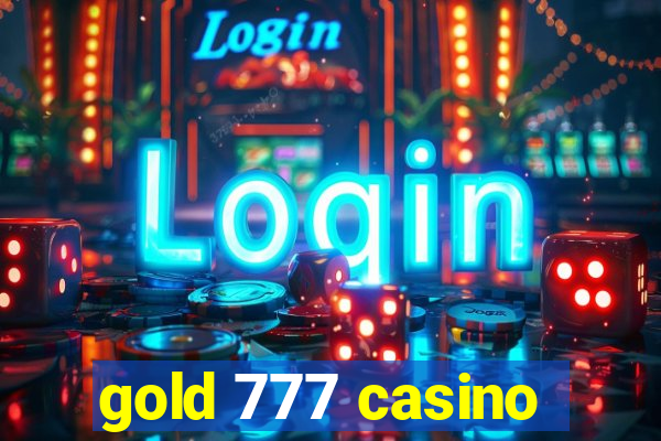 gold 777 casino