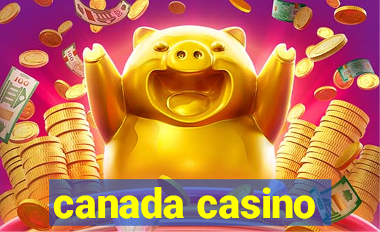 canada casino