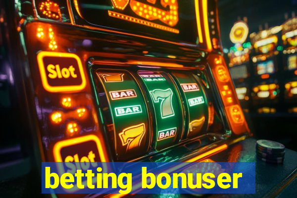 betting bonuser