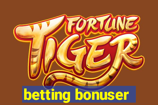 betting bonuser