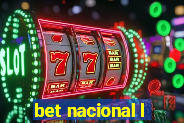 bet nacional l