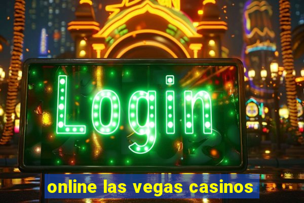 online las vegas casinos