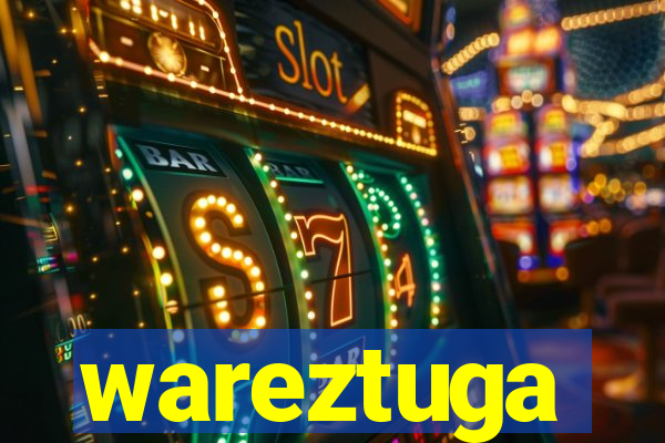 wareztuga