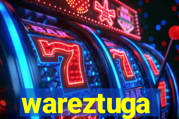 wareztuga