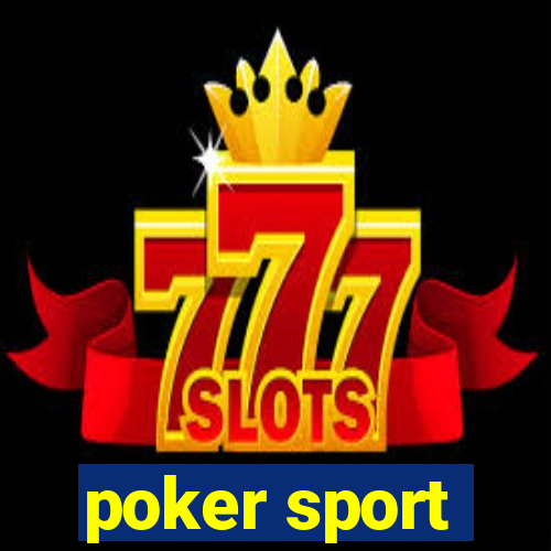 poker sport