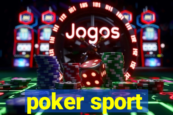 poker sport