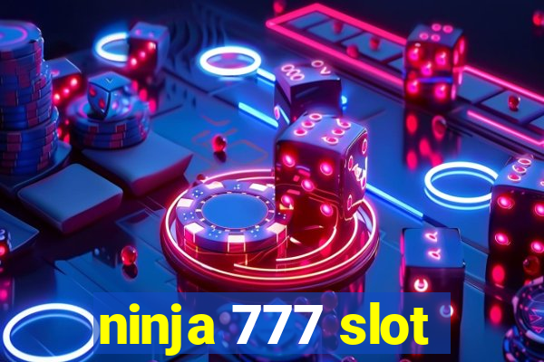 ninja 777 slot