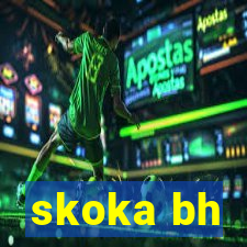 skoka bh