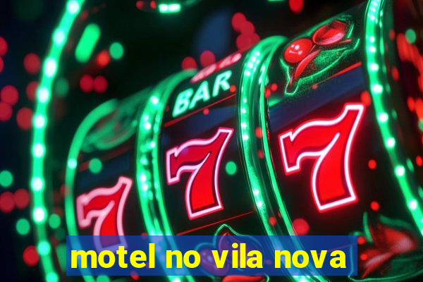 motel no vila nova