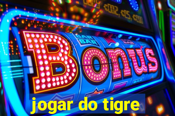 jogar do tigre