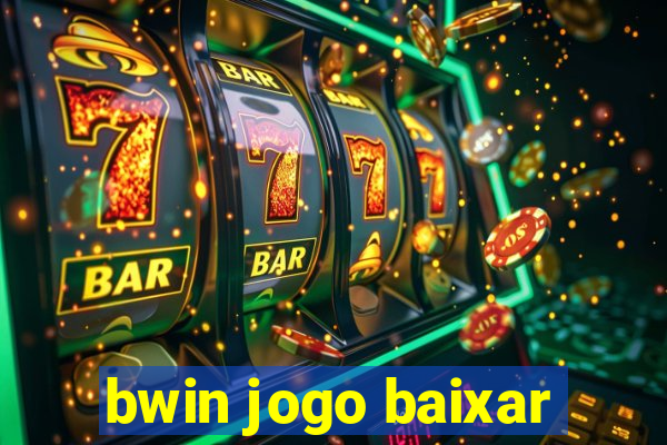 bwin jogo baixar