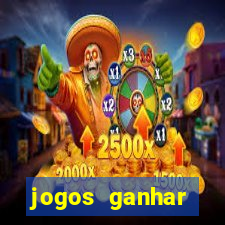 jogos ganhar dinheiro gratis