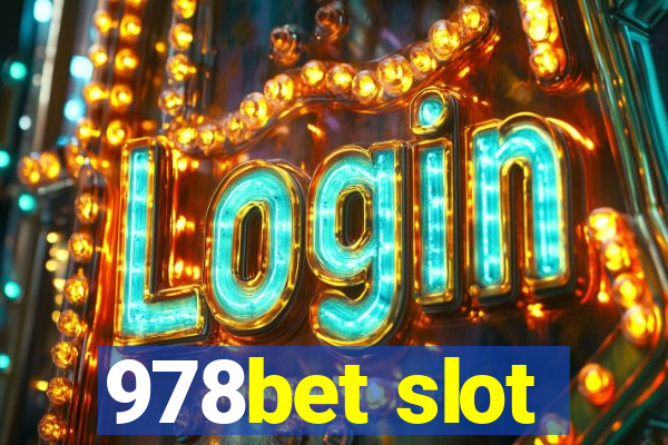 978bet slot