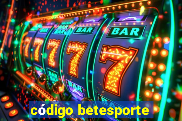 código betesporte