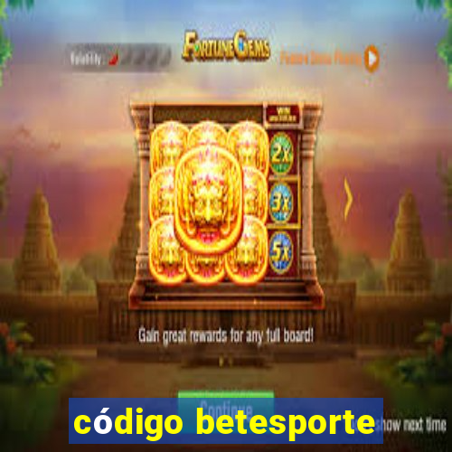 código betesporte