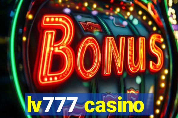 lv777 casino