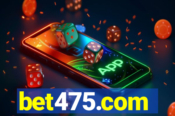 bet475.com