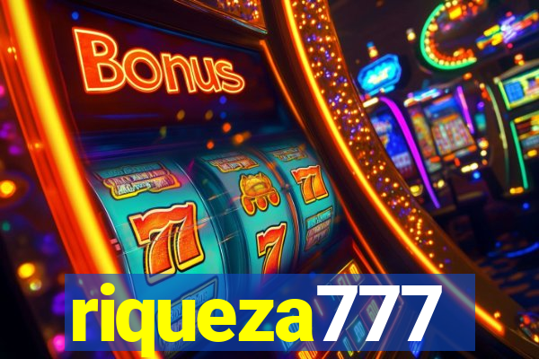 riqueza777