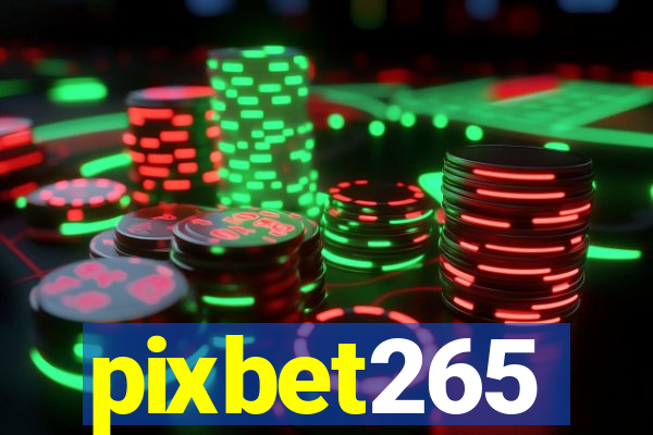 pixbet265