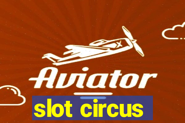 slot circus