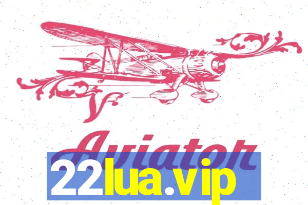 22lua.vip