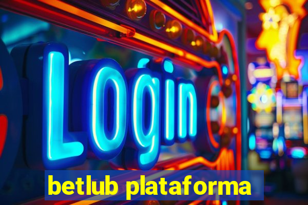 betlub plataforma