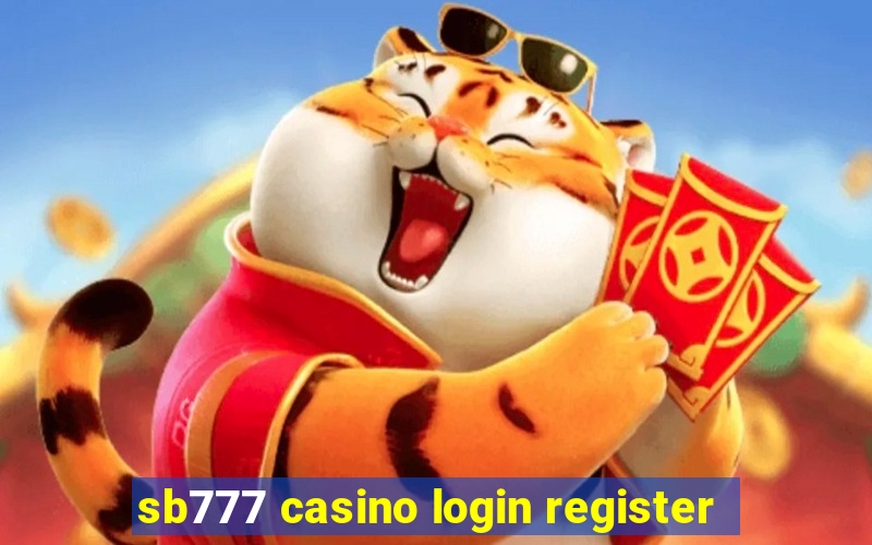 sb777 casino login register